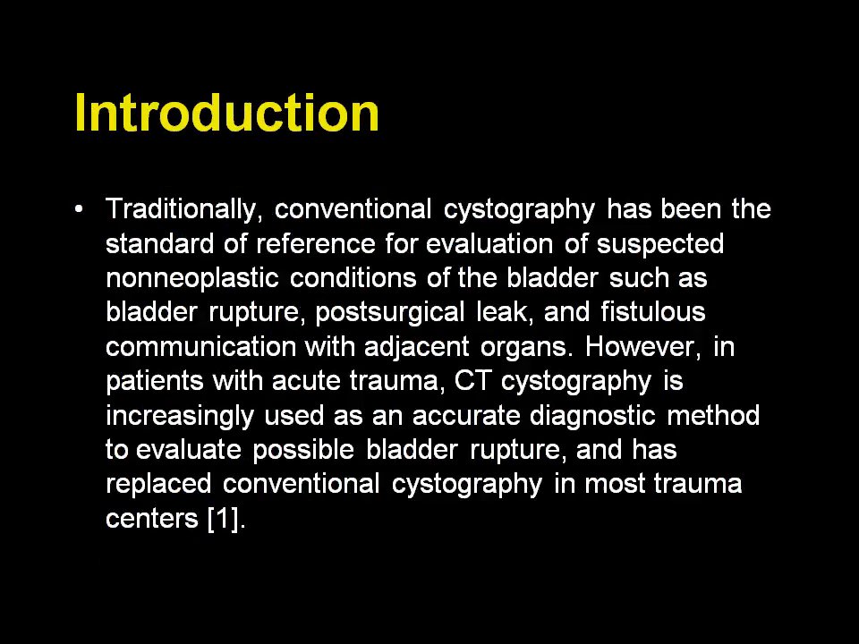 CT Cystography: The Role of 3D/MPR Imaging for Evaluation of Non-Neoplastic Disease of the Bladder